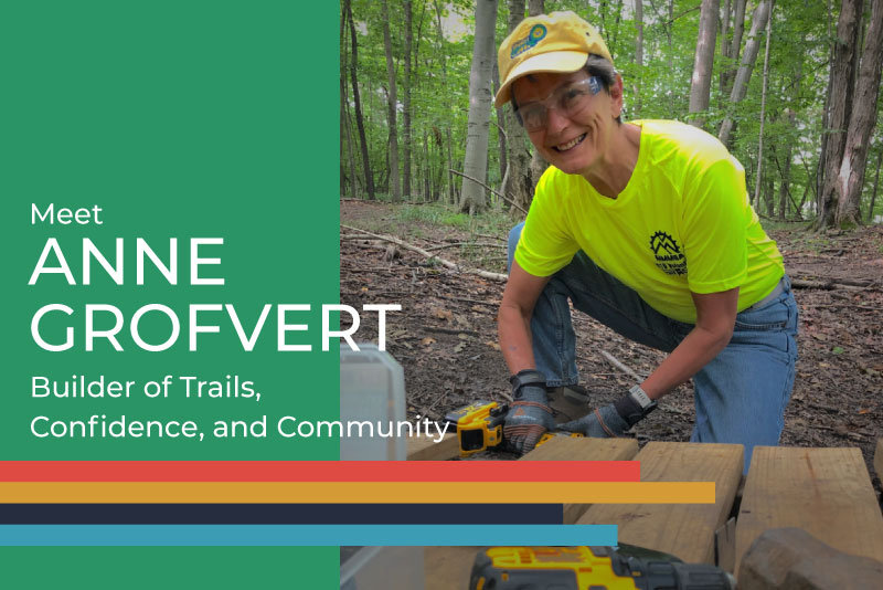 Meet Anne Grofvert Builder of Trails Confidence and Community
